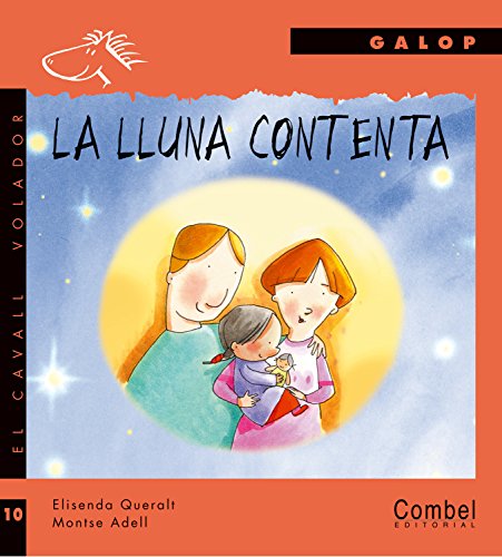 Stock image for La lluna contenta for sale by Iridium_Books