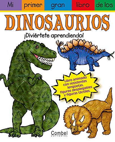 Beispielbild fr Mi primer gran libro de los dinosaurios (Mi primer gran libro de . . . series) zum Verkauf von Iridium_Books
