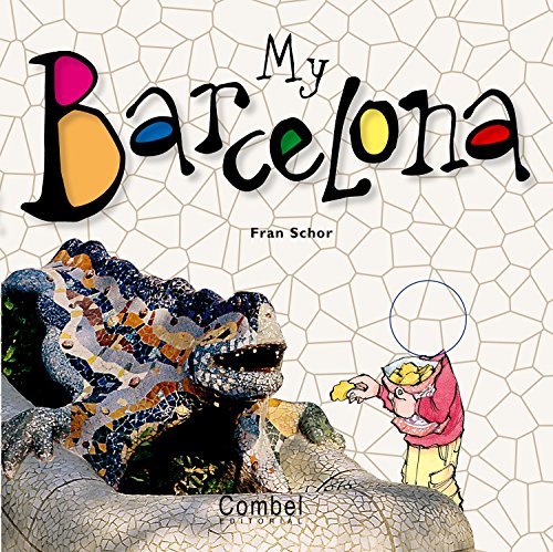 Stock image for My Barcelona for sale by Iridium_Books