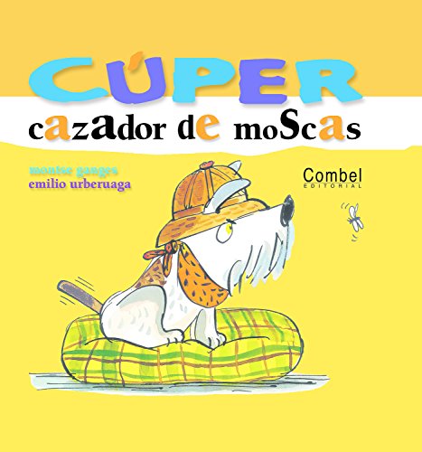 Stock image for Cuper, Cazador De Moscas / Cooper, Fly Catcher (Cuper Series) for sale by WorldofBooks