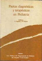 Stock image for Pautas diagnsticas y teraputicas en pediatra for sale by Librera Prez Galds
