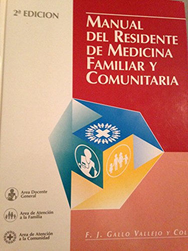 Stock image for Manual del residente de medicina familiar y comunitaria for sale by Librera Prez Galds