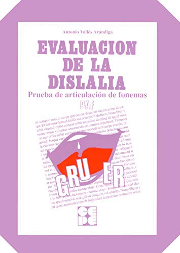 9788478690176: PAF. Prueba de Articulacin de Fonemas. Evaluacin de la dislalia: Evaluacin de la dislalia