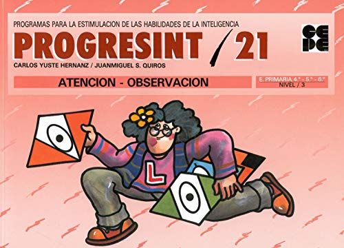 Imagen de archivo de PROGRESINT 21. Atencin - Observacin a la venta por Tabook