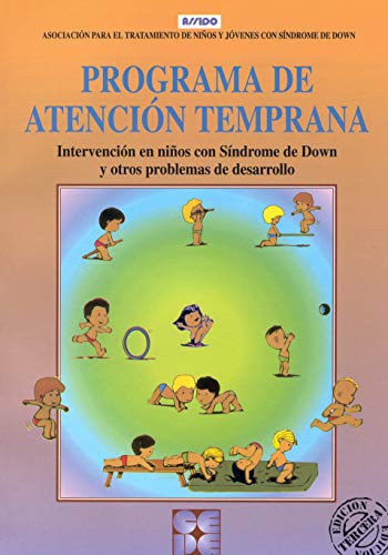 Imagen de archivo de Programa de atencion temprana : intervencion en ninos de sindrome de Down y o. a la venta por Iridium_Books