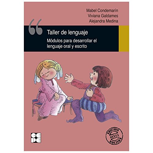 9788478692200: Taller del Lenguaje. Mdulos para desarrollar el lenguaje oral y escrito (3 a 12 aos): Mdulos para desarrollar el lenguaje oral y escrito