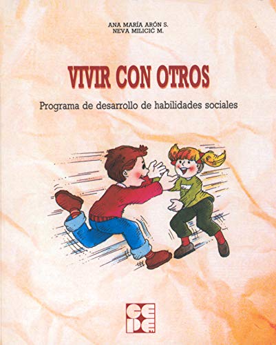 Imagen de archivo de Vivir con Otros. Programa de desarrolArn Svigilsky, Ana Mara / Mili a la venta por Iridium_Books