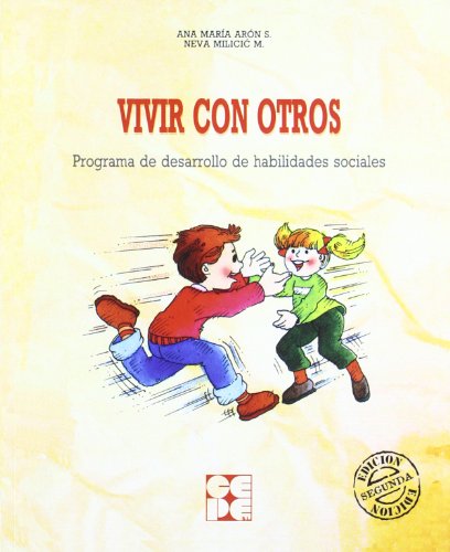 Stock image for VIVIR CON OTROS: Programa de desarrollo de habilidades sociales for sale by KALAMO LIBROS, S.L.