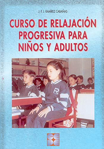 Imagen de archivo de Curso de Relajacin Progresiva para NRamrez Cabaas, Jess a la venta por Iridium_Books