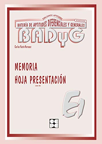 Imagen de archivo de BADyG E1. Hoja de Presentacin de MemYuste Hernanz, Carlos a la venta por Iridium_Books