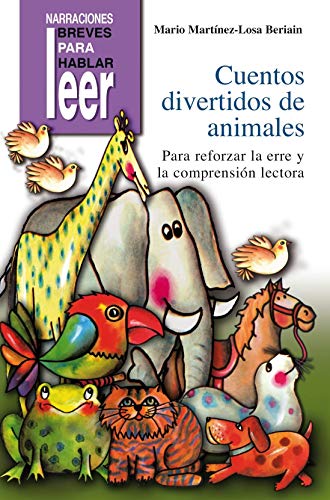 Stock image for Cuentos Divertidos de Animales. para Reforzar la "erre" y la Comprensin Lectora: 13 for sale by Hamelyn