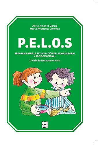 9788478695652: P.E.L.O.S. Programa para la estimulacin del lenguaje oral y socio-emocional. 2 Ciclo de Educacin Primaria