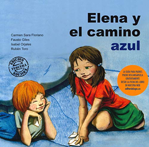 Imagen de archivo de ELENA Y EL CAMINO AZUL a la venta por Librerias Prometeo y Proteo