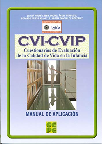 9788478696956: CVI-CVIP. Cuestionarios de Evaluacin de la Calidad de Vida en la Infancia. Manual: 23 (PRUEBAS PSICOPEDAGGICAS)