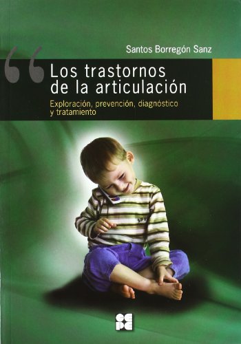 Imagen de archivo de Los trastornos de la articulacin Borregn Sanz, Santos a la venta por Iridium_Books