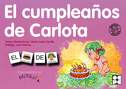 Imagen de archivo de PICTOGRAMAS: EL CUMPLEAOS DE CARLOTA a la venta por Librerias Prometeo y Proteo