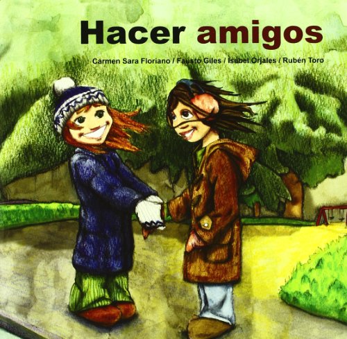 Stock image for HACER AMIGOS for sale by Siglo Actual libros