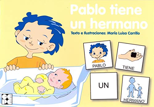 Stock image for Pictogramas: Pablo tiene un hermano (Carrillo Rojo, Mara Luisa for sale by Iridium_Books