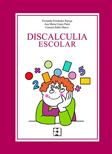 Stock image for DISCALCULIA ESCOLAR for sale by Librerias Prometeo y Proteo