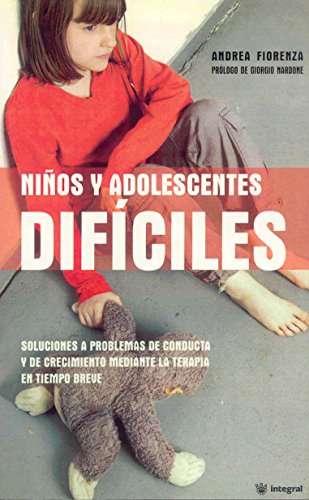 9788478710201: Nios y adolescentes dificiles (Spanish Edition)