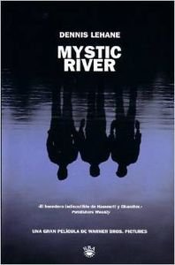 Beispielbild fr Mystic River zum Verkauf von ThriftBooks-Atlanta