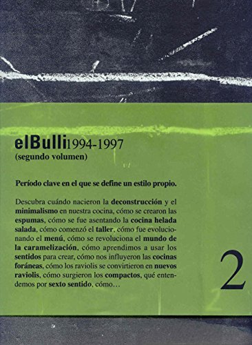 El bulli II ( 1994-1997) (Spanish Edition) (9788478710782) by AdriÃ, Ferran; Soler, Juli; AdriÃ, Albert