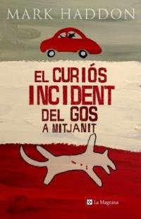 Beispielbild fr El curis incident del gos a mitjanit (LES ALES ESTESES) zum Verkauf von medimops