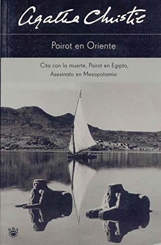 Imagen de archivo de Poirot en Oriente Agatha Christie Agatha Mary Clarissa C123 a la venta por Hamelyn