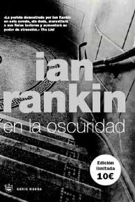 En la oscuridad - 10 euros-rustica (9788478712366) by Rankin, Ian