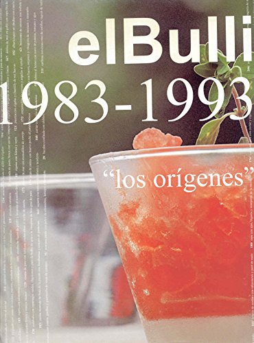 El Bulli I (1983-1993) (Spanish Edition) (9788478712397) by AdriÃ, Ferran; Soler, Juli; AdriÃ, Albert