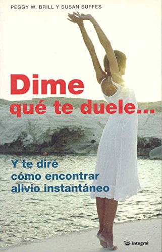 Stock image for Dime que te duele (Spanish Edition) for sale by SecondSale
