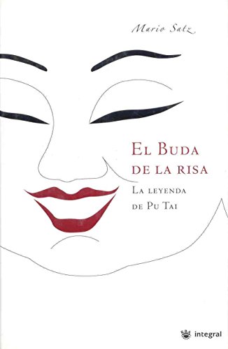 Imagen de archivo de El Buda de la risa: La Leyenda de Pu Tai a la venta por Small World Books