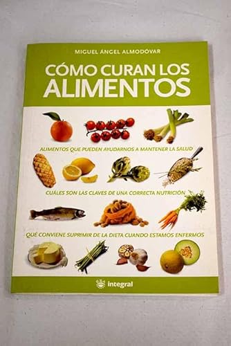 Stock image for Cmo curan los alimentos for sale by medimops