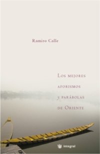 Beispielbild fr Los Mejores Aforismos de Oriente: 026 zum Verkauf von Hamelyn