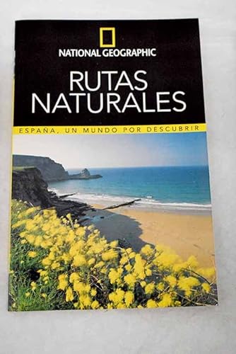 Beispielbild fr National Geographic. Rutas Naturales. Espaa por Descubrir. zum Verkauf von Hamelyn