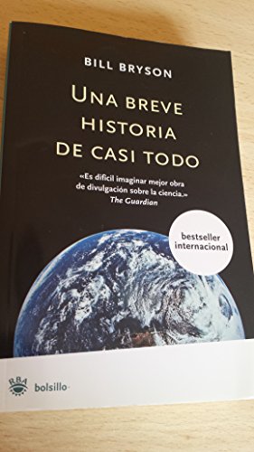 Una breve historia de casi todo-bolsillo (Spanish Edition) (9788478713806) by Bryson, Bill