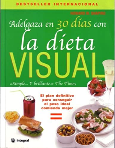 Beispielbild fr Adelgaza en 30 dias con la dieta visual zum Verkauf von Better World Books: West