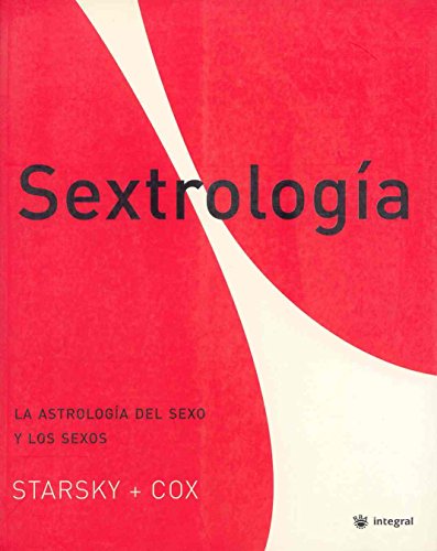 Stock image for Sextrologia, la astrologia del sexo y los sexos for sale by SoferBooks