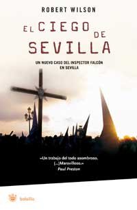 9788478715237: El ciego de sevilla-bolsillo: 013 (FICCIN)