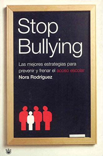 Imagen de archivo de Stop bullying (DIVULGACI?N) (Spanish Edition) a la venta por Hawking Books