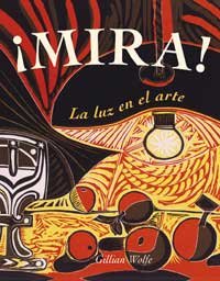 Stock image for Mira la luz en el arte for sale by Better World Books: West