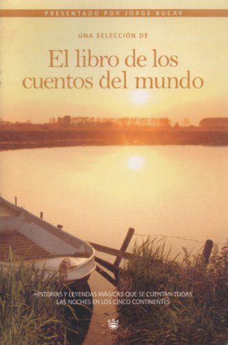 9788478716890: Una seleccin de "El libro de los cuentos del mundo"