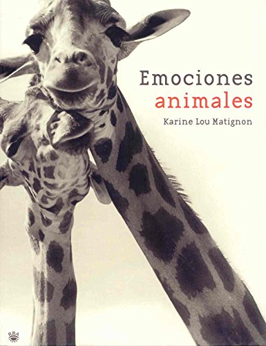 Beispielbild fr Emociones animales (OTROS INTEGRAL, Band 146) zum Verkauf von medimops
