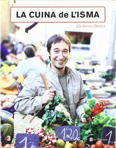 Stock image for La cuina de l' isma: 999 (OTROS LA MAGRANA) for sale by medimops