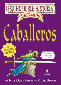 Caballeros (9788478718795) by Deary, Terry