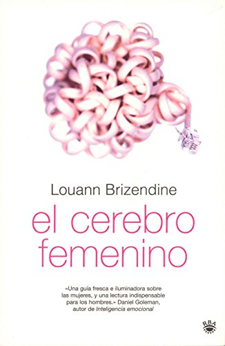 Beispielbild fr El Cerebro Femenino / The Female Brain zum Verkauf von Goldstone Books