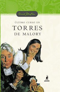 9788478719198: Ultimo curso en torres de malory (n.E): 006 (INOLVIDABLES)