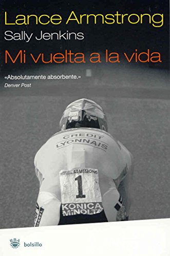 9788478719297: Mi vuelta a la vida/ It's Not about the bike, My Journey Back to Life: 067