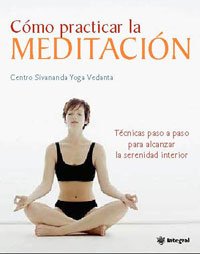 9788478719662: El Libro Sivananda De la Meditacion/ The Sivananda Companion to Meditation