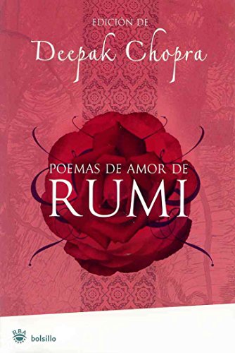 Poemas de amor de rumi (NO FICCIÃ“N) (Spanish Edition) (9788478719945) by Chopra, Deepak